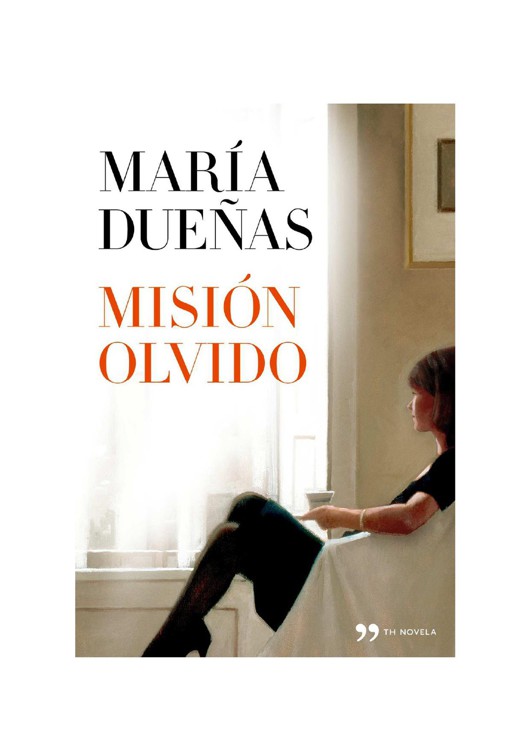 Misión Olvido - María Dueñas by ACA