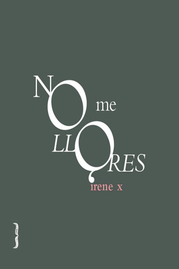 No me llores