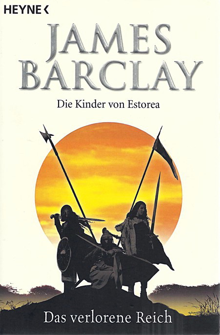 Die Kinder von Estorea 01 - Das verlorene Reich