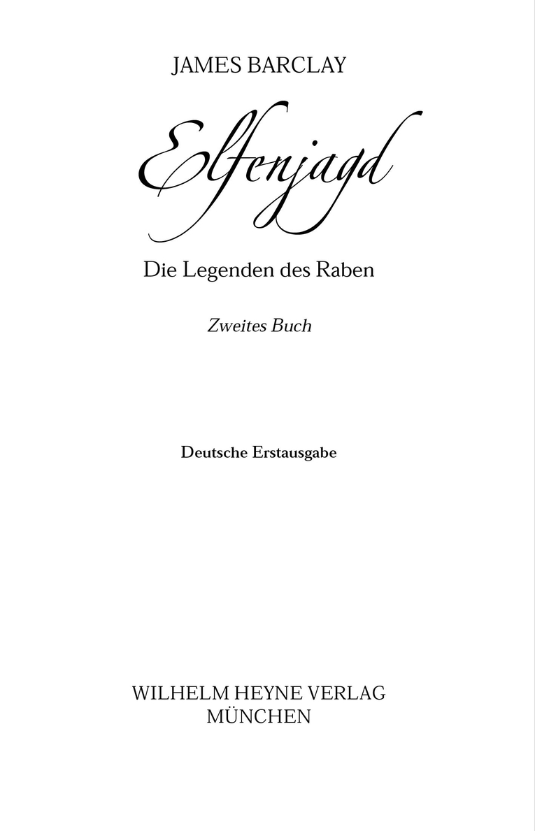 Die Legenden des Raben 02 - Elfenjagd