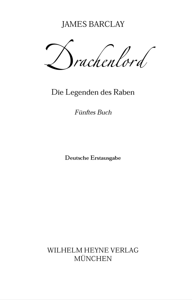 Die Legenden des Raben 05 - Drachenlord