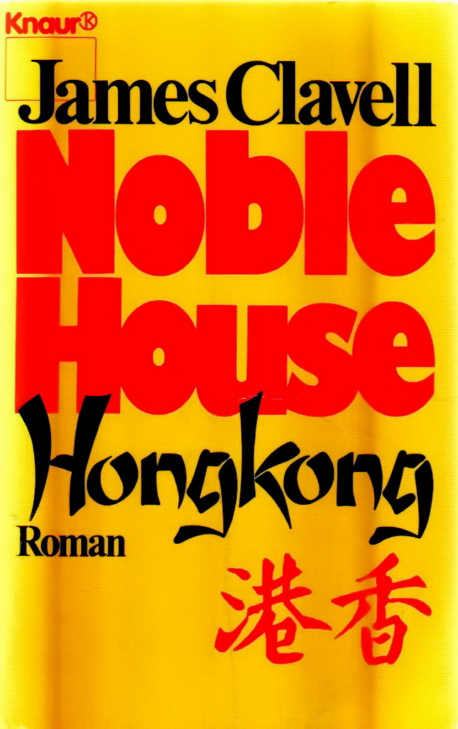 Hongkong 02 - Noble House Hongkong