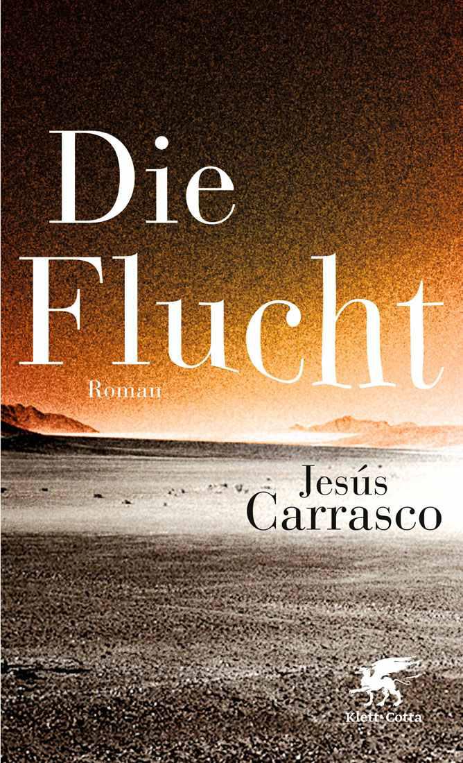 Die Flucht: Roman