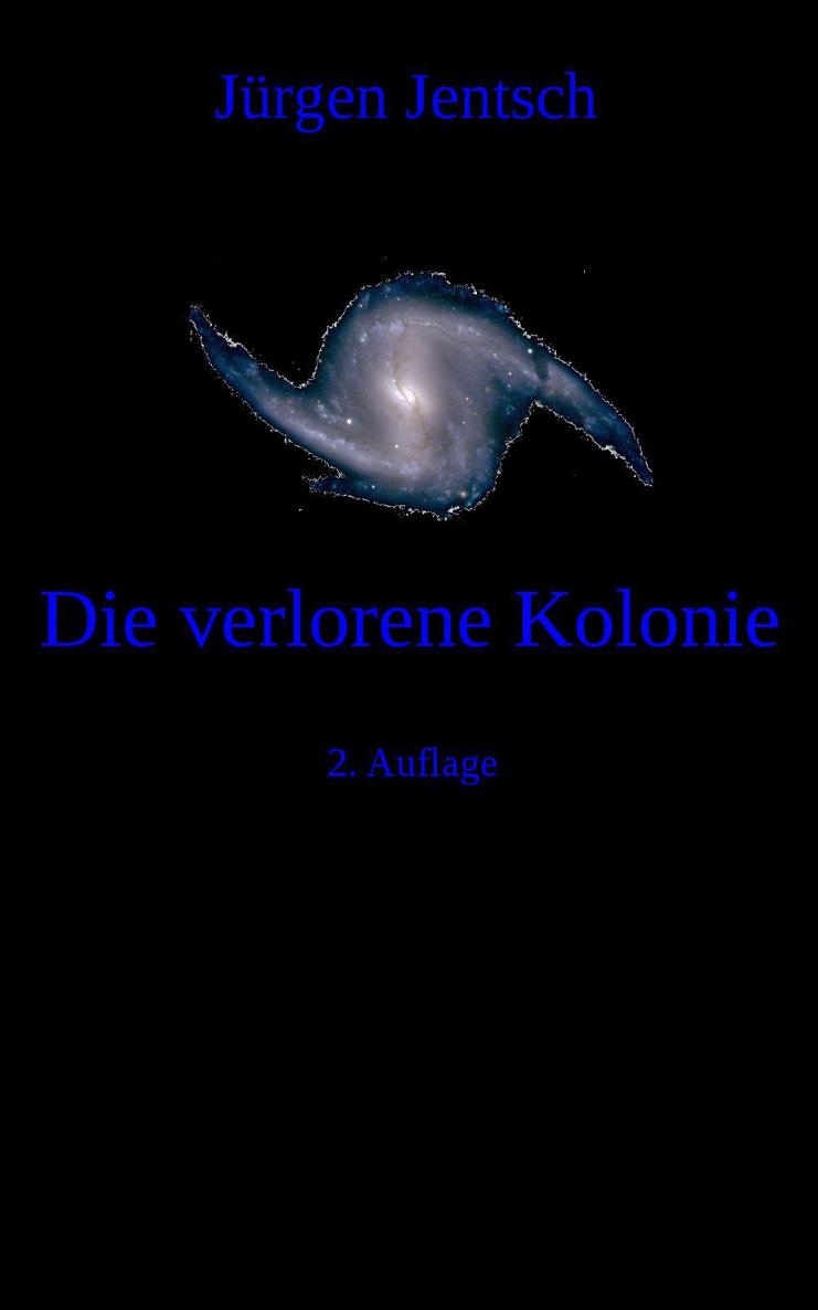 Die verlorene Kolonie