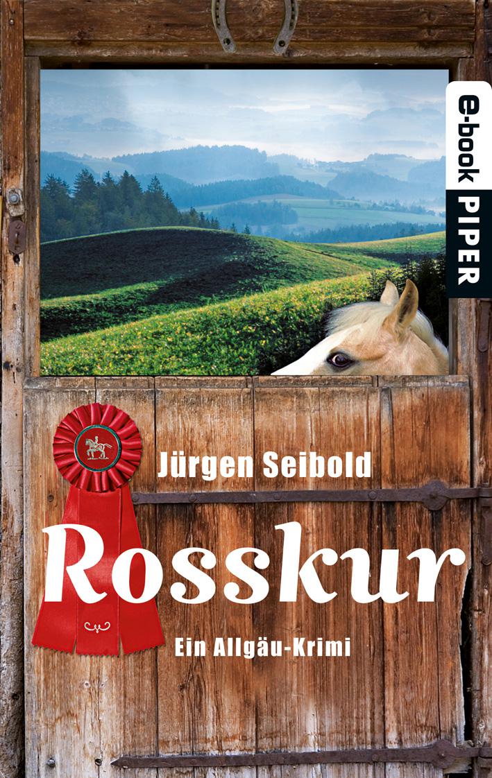 Rosskur: Ein Allgäu-Krimi