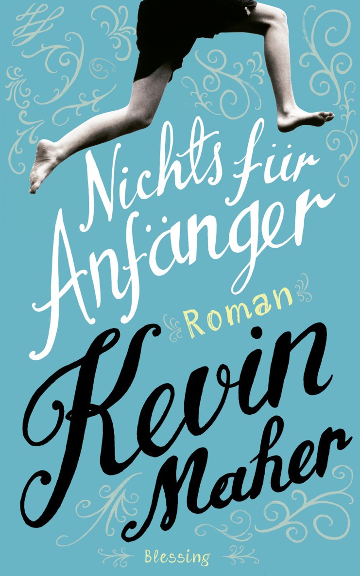 Nichts für Anfänger - Roman