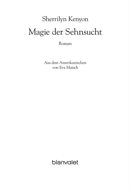 Magie der Sehnsucht - Roman