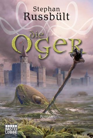 Die Oger - [Roman]