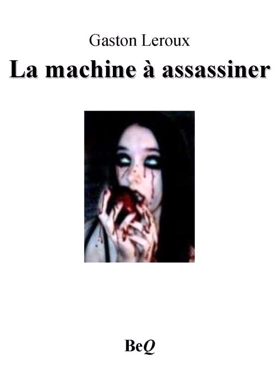 La machine à assassiner