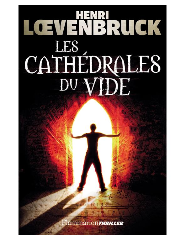 Les Cathédrales du vide