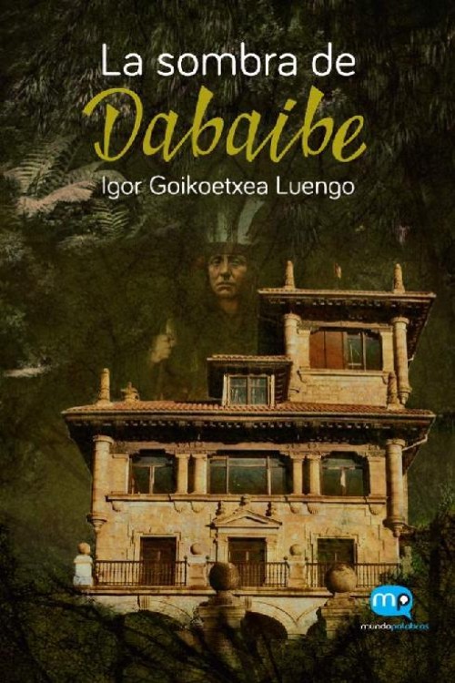 La sombra de Dabaibe