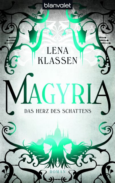 Magyria 01 - Das Herz des Schattens