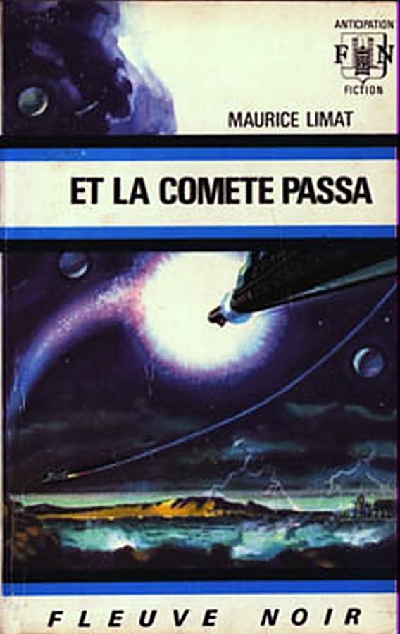 Et la comète passa