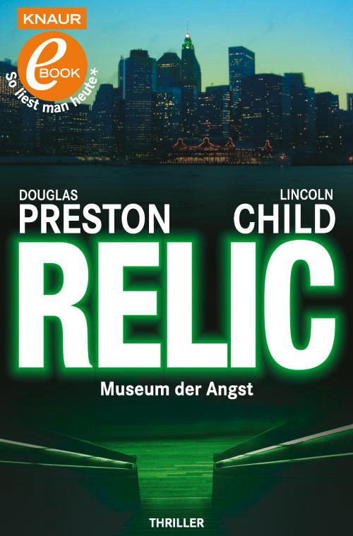 Pendergast 01 - Relic - Museum der Angst