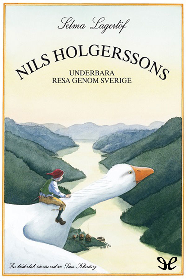 Nils Holgerssons underbara resa genom Sverige