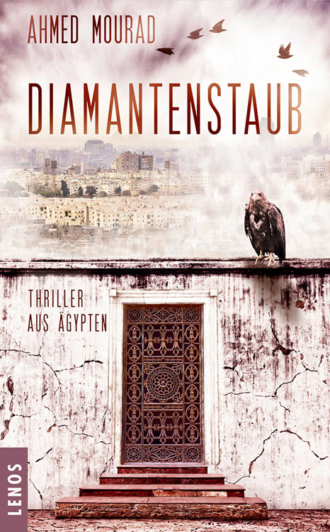 Diamantenstaub | Thriller aus Ägypten