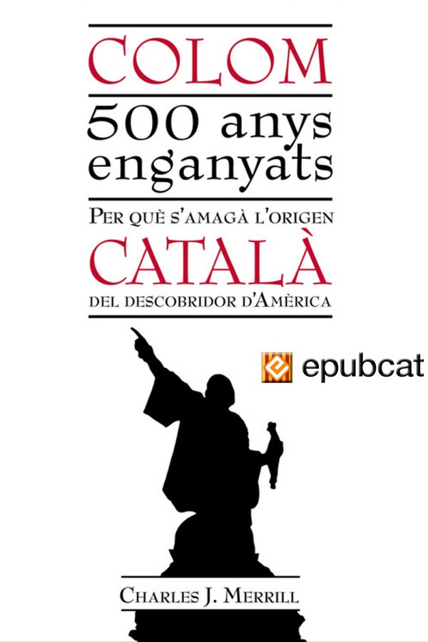 Colom. 500 anys enganyats