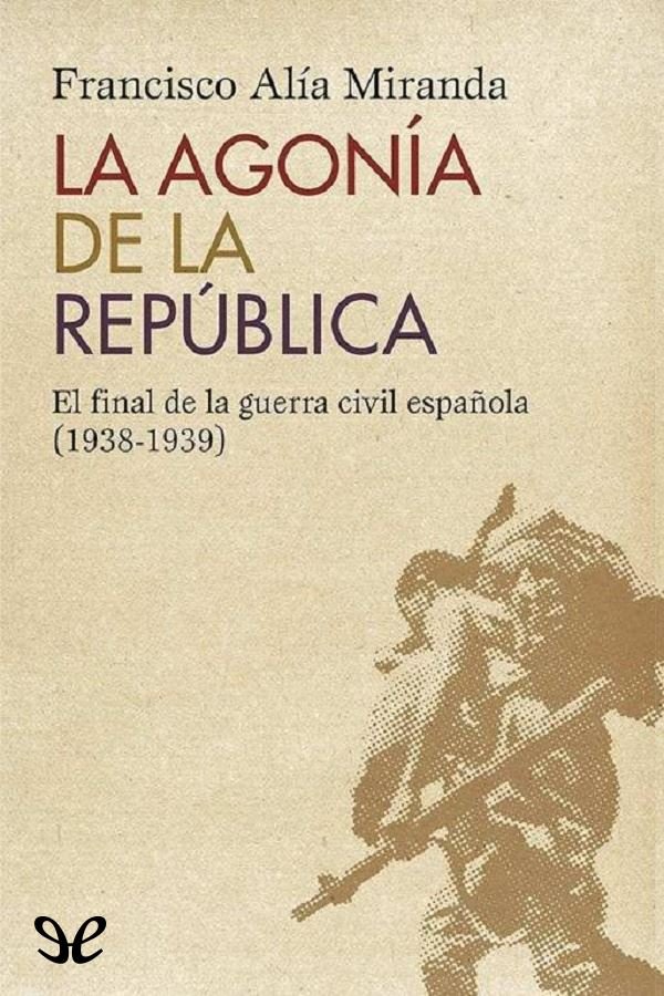 La agonía de la República