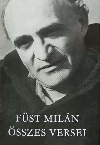 Füst Milán összes versei