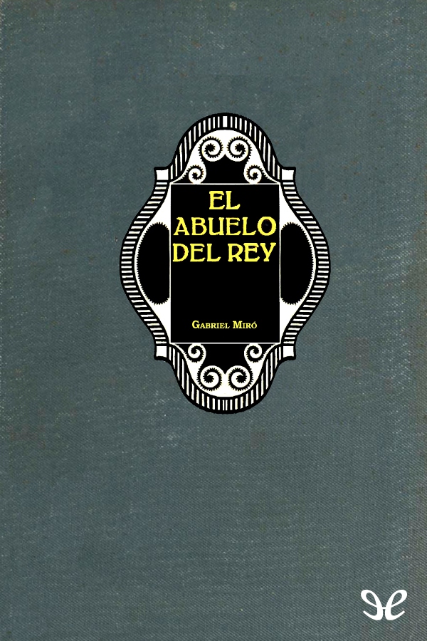 El abuelo del rey