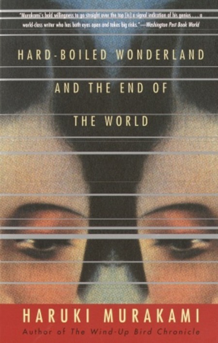 Hard-Boilded Wonderland & the End of the World