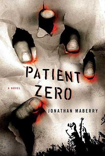 Joe Ledger 1: Patient Zero