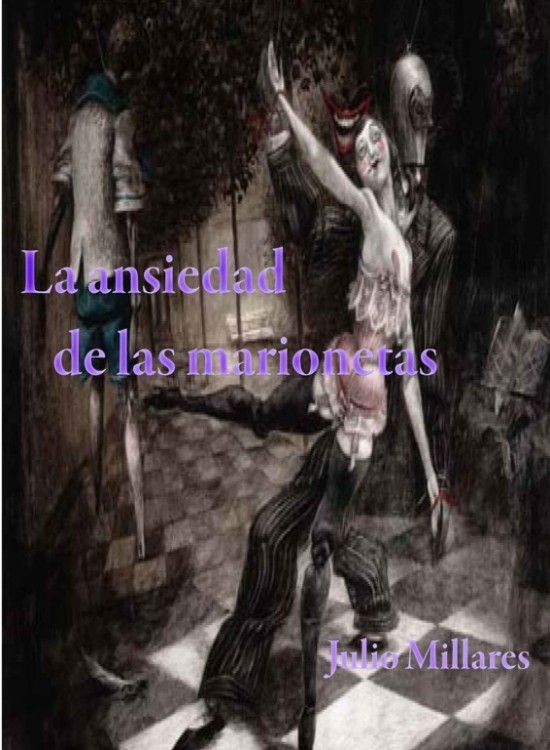 La ansiedad de las marionetas