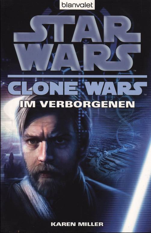 The Clone Wars 04 - Im Verborgenen