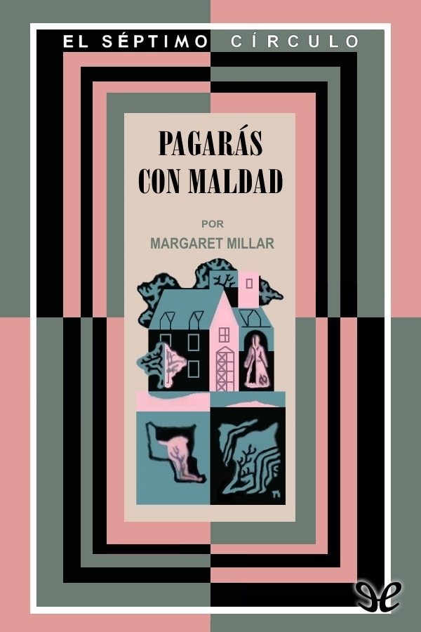 Pagarás con maldad