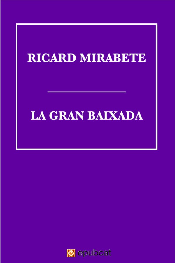 La gran baixada