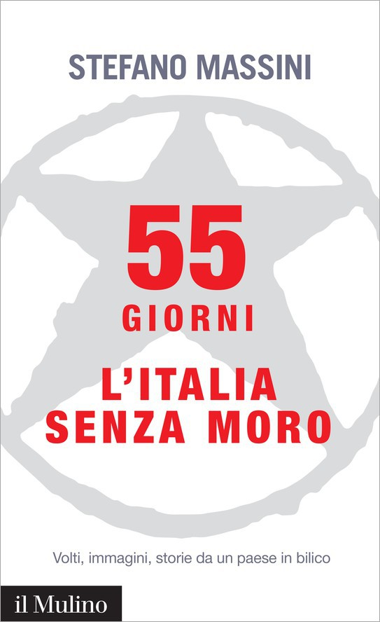 55 giorni. L'Italia senza Moro