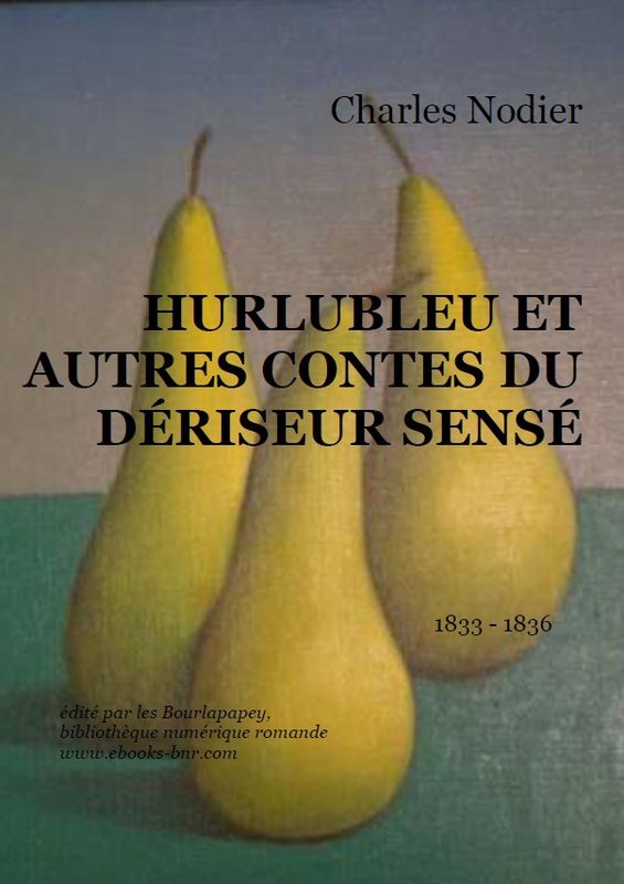 HURLUBLEU ET AUTRES CONTES DU DÉRISEUR SENSÉ