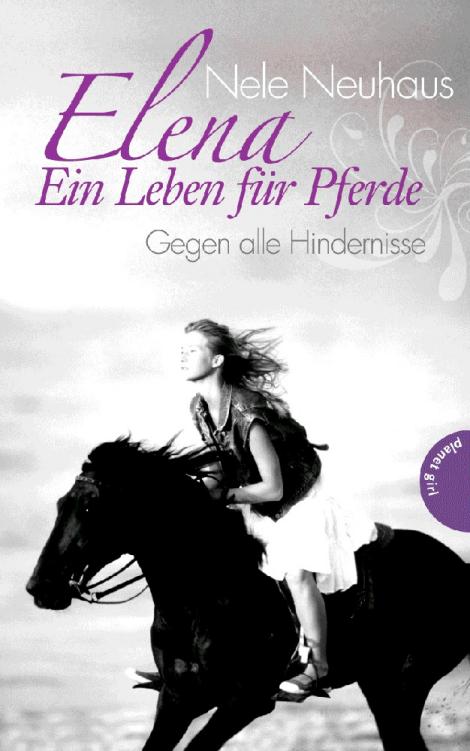 Elena - Ein Leben für Pferde