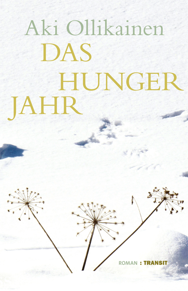 Das Hungerjahr - Roman