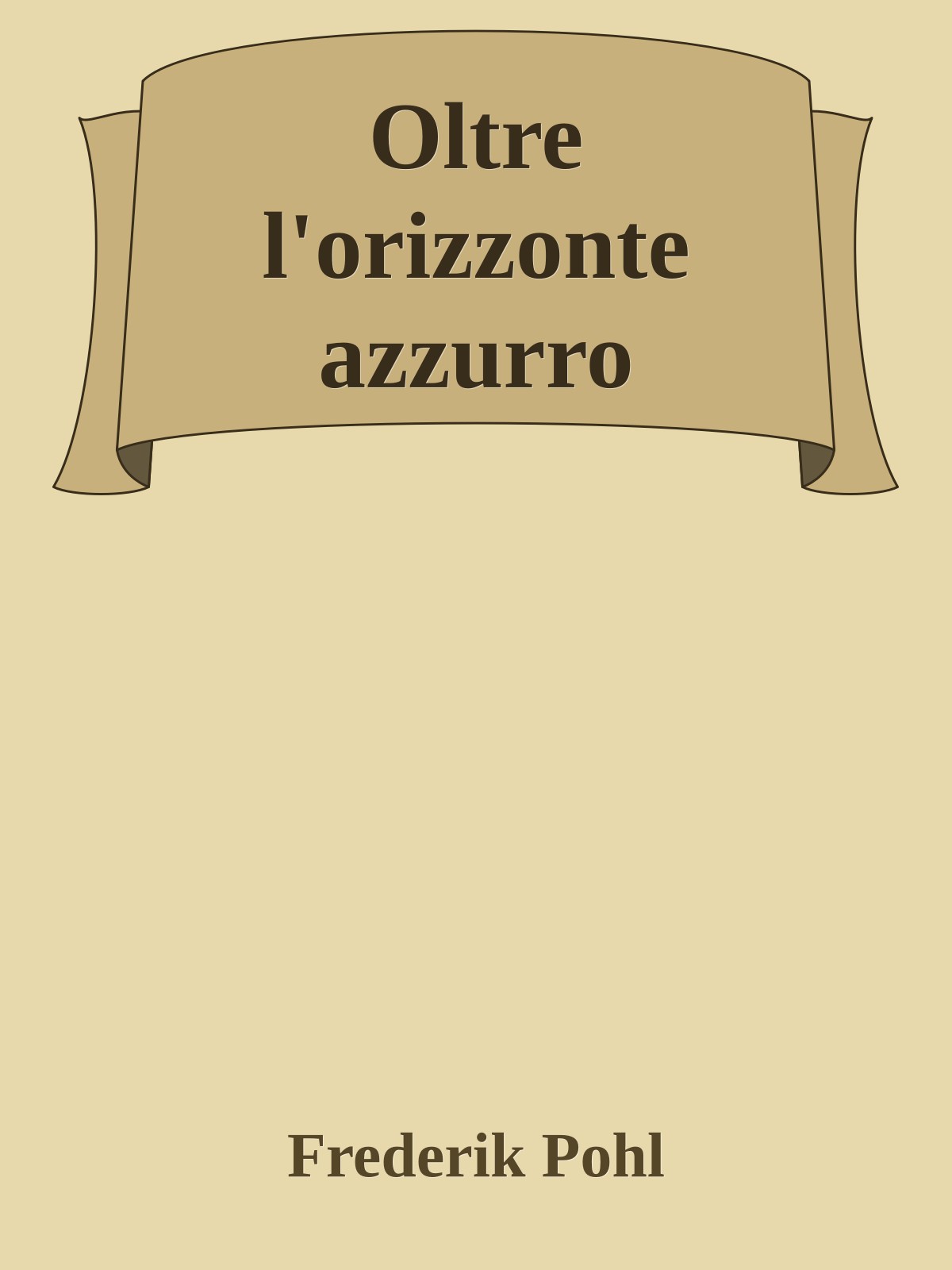 Oltre l'orizzonte azzurro