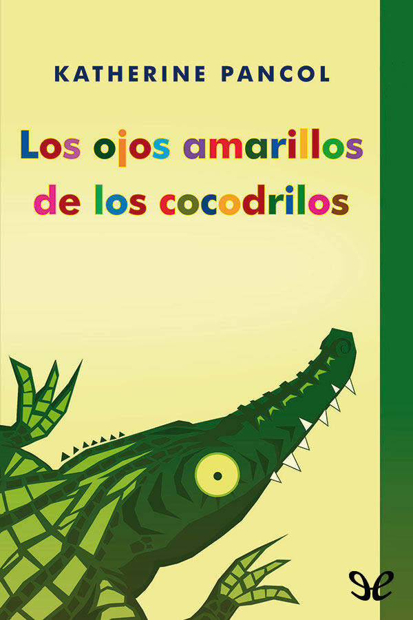 Los ojos amarillos de los cocodrilos