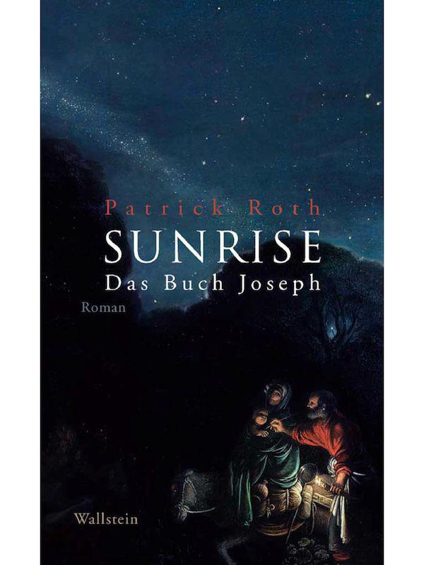 Sunrise: Das Buch Joseph