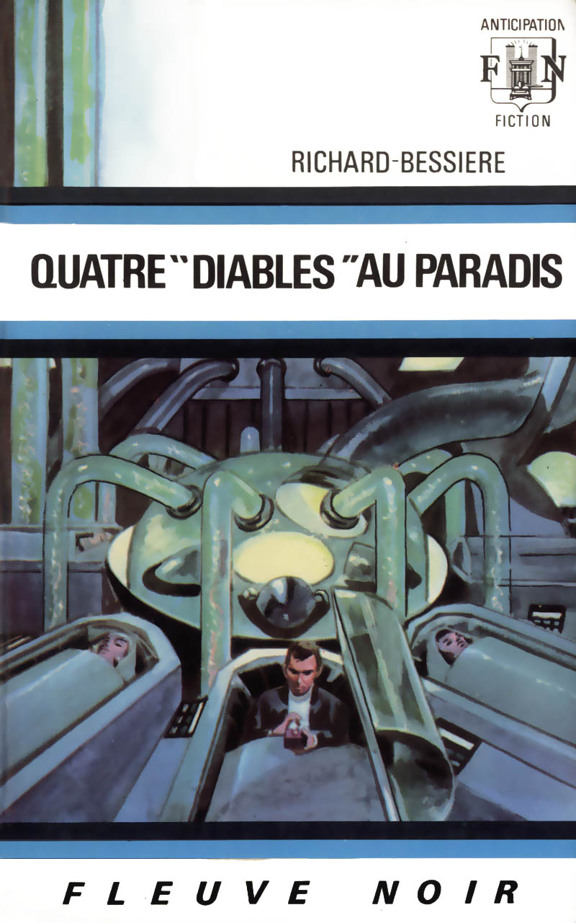 Quatre "diables" au paradis