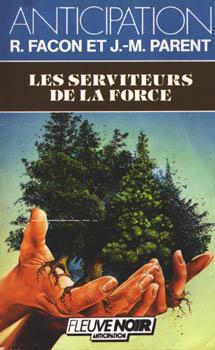 Les Serviteurs De La Force