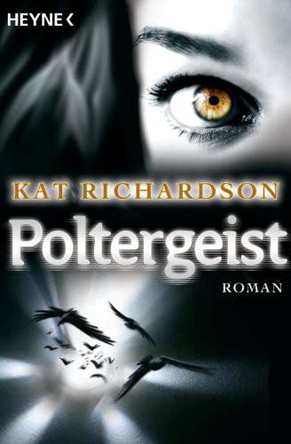 Richardson, Kat - Greywalker 2 - Poltergeist