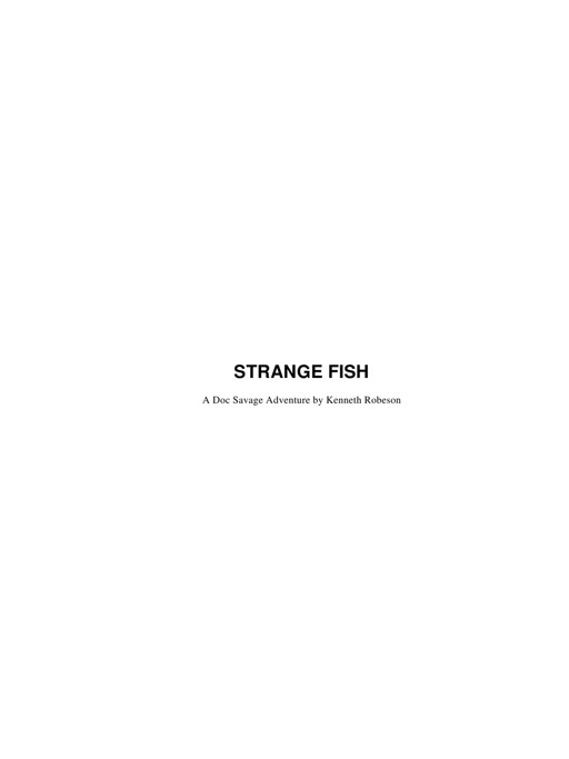 Strange Fish