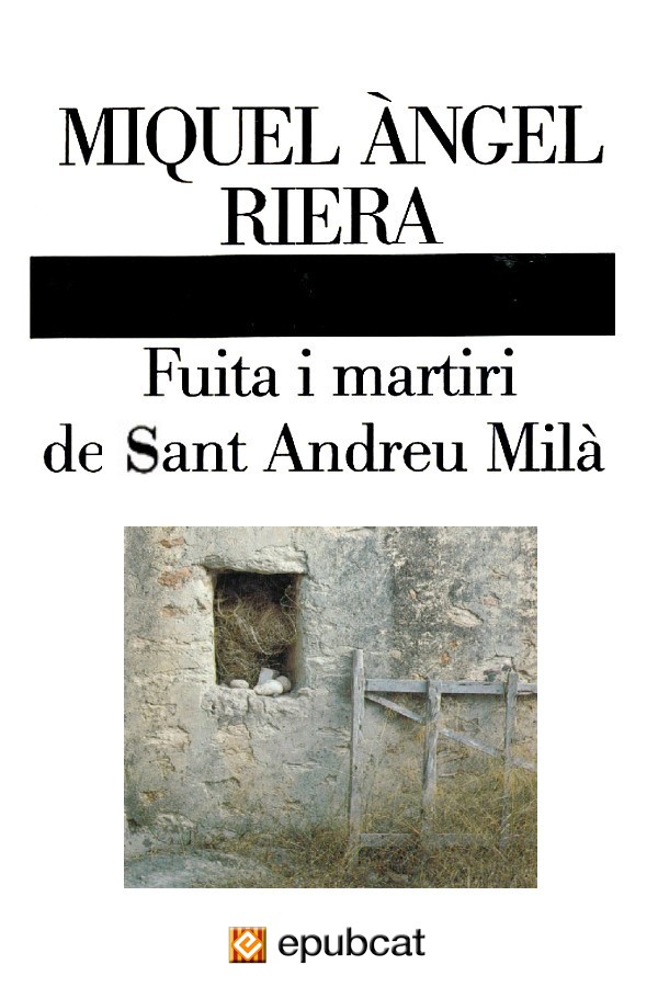 Fuita i martiri de Sant Andreu Milà