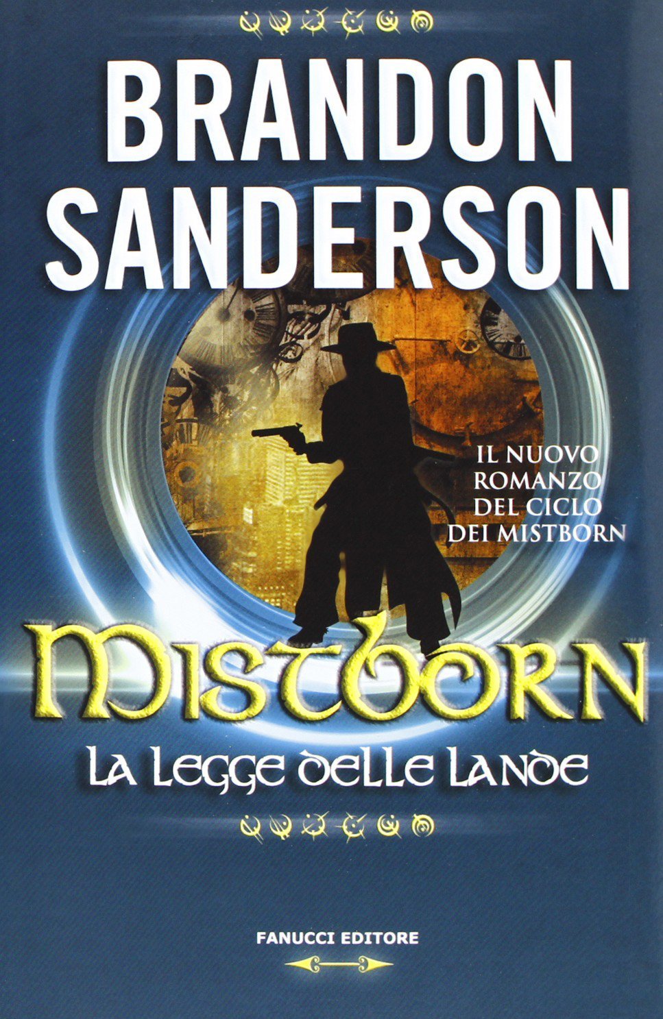 Mistborn   La Legge delle Lande