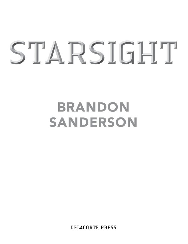 Book Title, Starsight, Author, Brandon Sanderson, Imprint, Delacorte Press