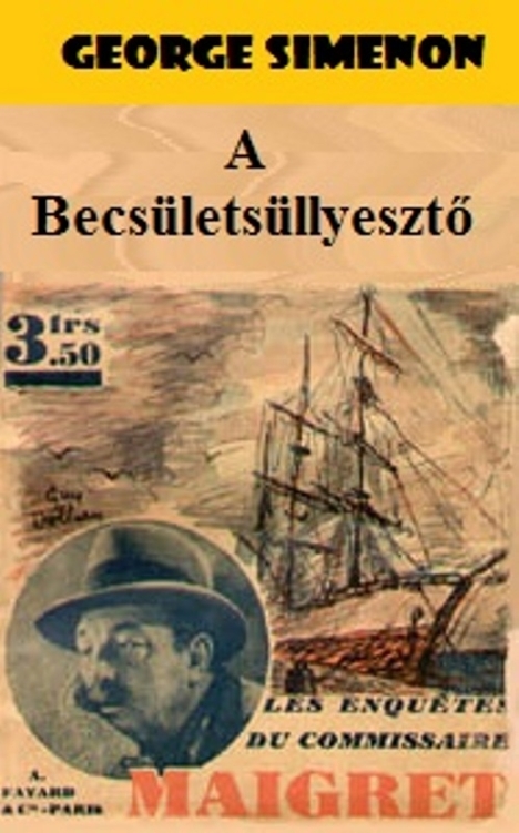 A Becsületsüllyesztő