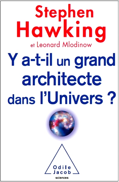 Y a-t-il un grand architecte dans l'univers?