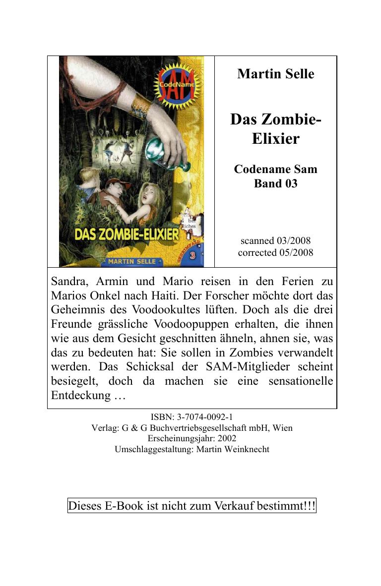 Martin Selle - Das Zombie Elixier