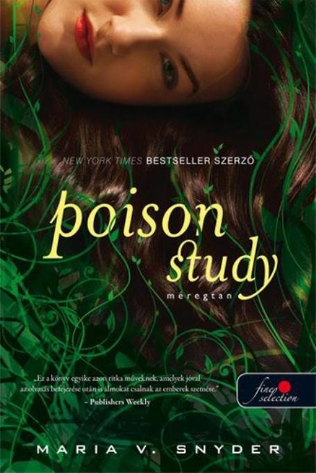 Poison Study – Méregtan