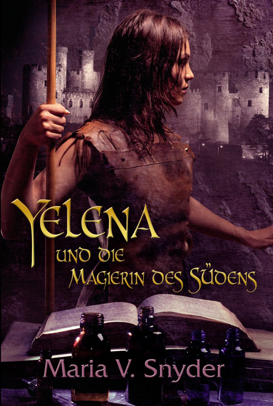 Yelena und die Magierin des Südens - Snyder, M: Yelena und die Magierin des Südens