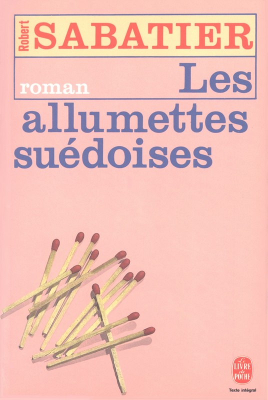 Les Allumettes suédoises